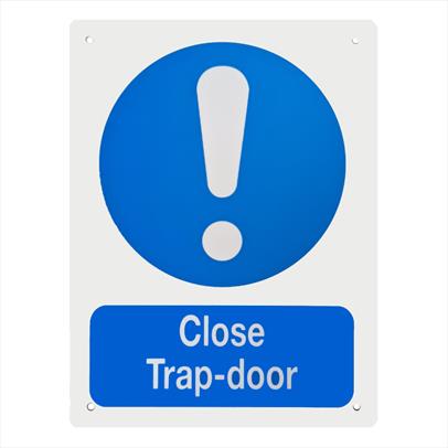 Close Trap Door Notice