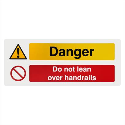 Danger -Do not Lean Over Handrail Notice