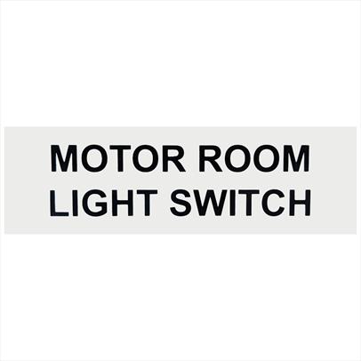 Motor Room Light Switch Notice